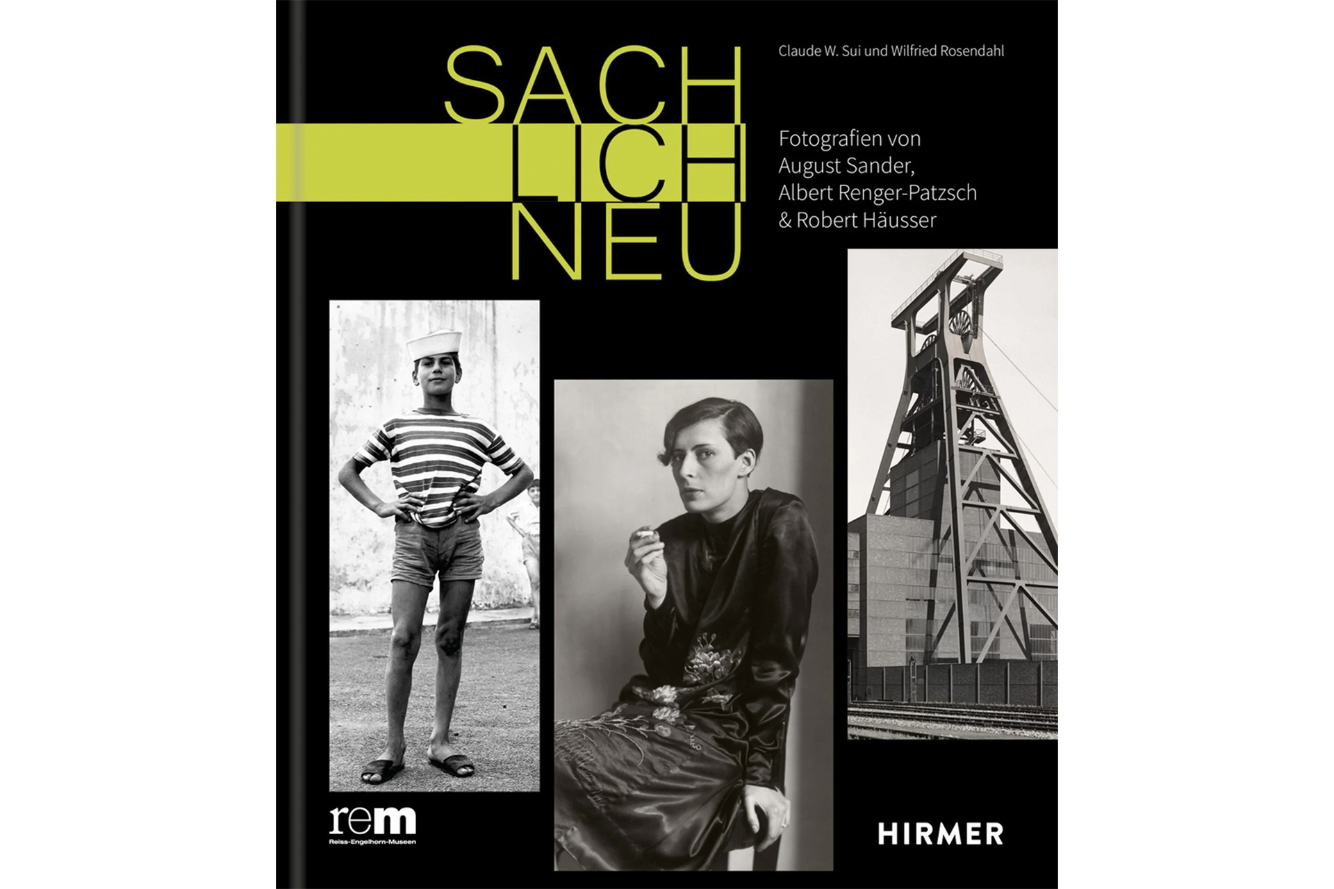 Sachlich Neu – mit Fotografien von August Sander, Albert Renger-Patzsch und Robert Häusser