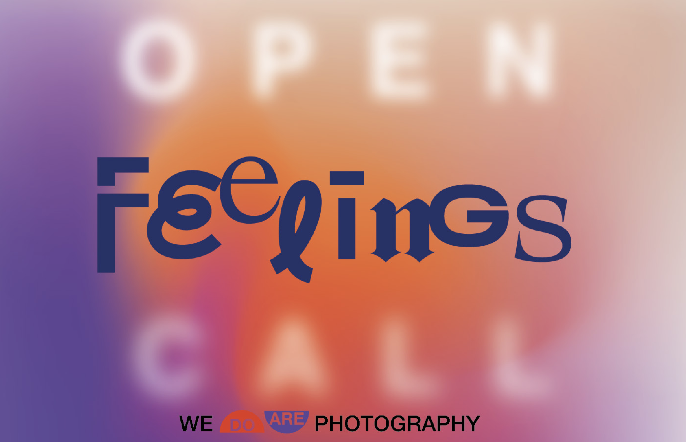 Call for Entries – Feelings